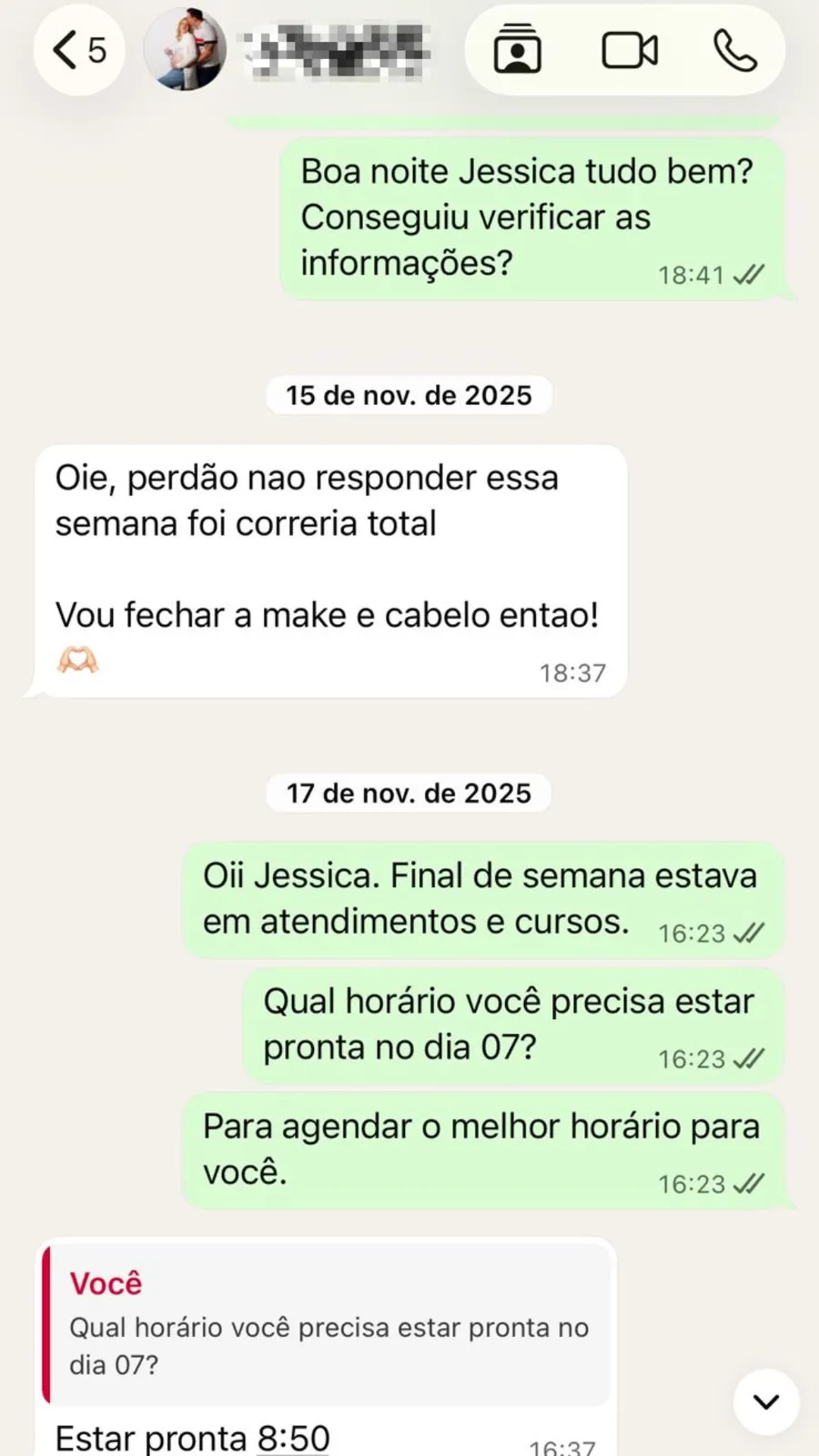 Cliente retoma o contato e decide fechar maquiagem e cabelo após o acompanhamento